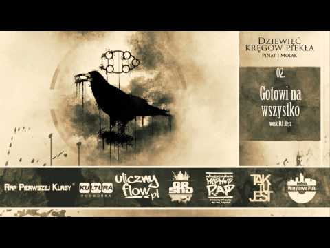 02. PiNat i Molak - Gotowi na wszystko (wosk DJ Hejz)