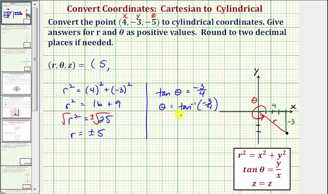 Ex 1:  Convert Cartesian Coordinates to Cylindrical Coordinates