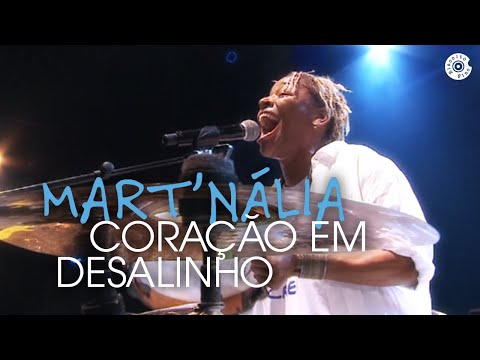 Mart'nália - Coração em Desalinho - Vídeo Oficial (Em Samba!)