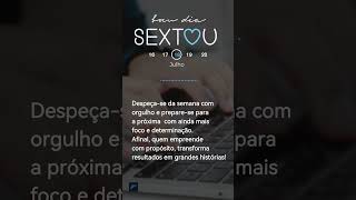 Sexta feira chegou