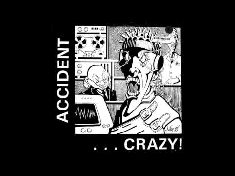 Major Accident  - Crazy (Full Album)