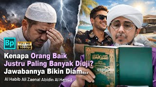 Download lagu Why Are Good People Tested the Most? | Al Habib Ali Zaenal Abidin Al Hamid mp3