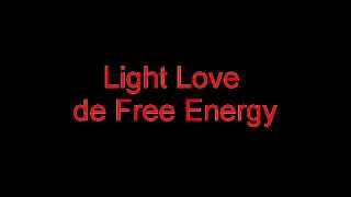 Free Energy - Light Love