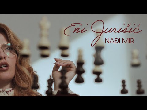 Eni Jurisic - Nadi mir