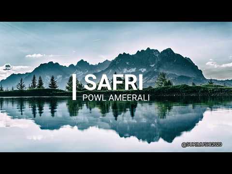 Powl Ameerali - Safri (Official Audio)  Suripop