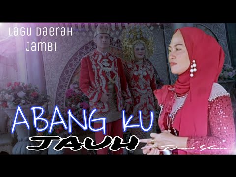 ABANG KU JAUH Lagu daerah Jambi Cover Dewi Yana arr. Pak cik Yadi N3G musik