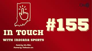 In Touch with Indiana Sports #155 (feat. Dylan Sinn)