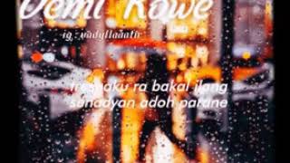 Download lagu Demi Kowe   Story WA 30detik mp3