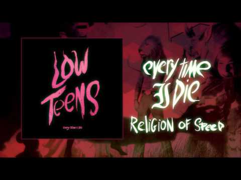 Religion of Speed - Every Time I Die