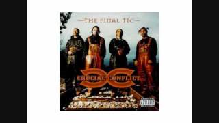 CRUCIAL CONFLICT LIFE AINT THE SAME