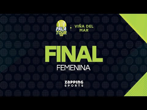 #PalaTour2023 // Viña del Mar // Final Femenina