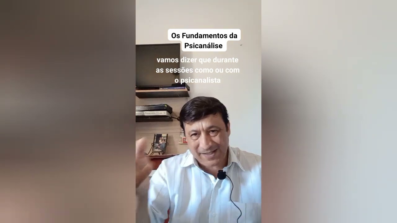 Os Fundamentos da Psicanálise