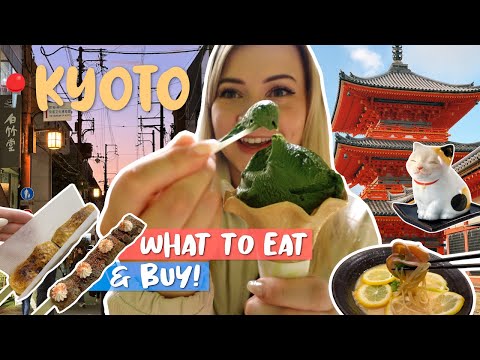 KYOTO TRAVEL GUIDE: 何を食べるか、何を買うか🍜✨。 (KYOTO TRAVEL GUIDE: what to EAT + BUY 🍜✨)