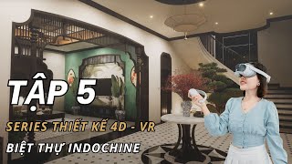 Tập 5 - Ứng dụng 4D vào thiết kế kiến trúc nội thất (Thay đổi Vật liệu - Màu sắc - Ánh sáng)