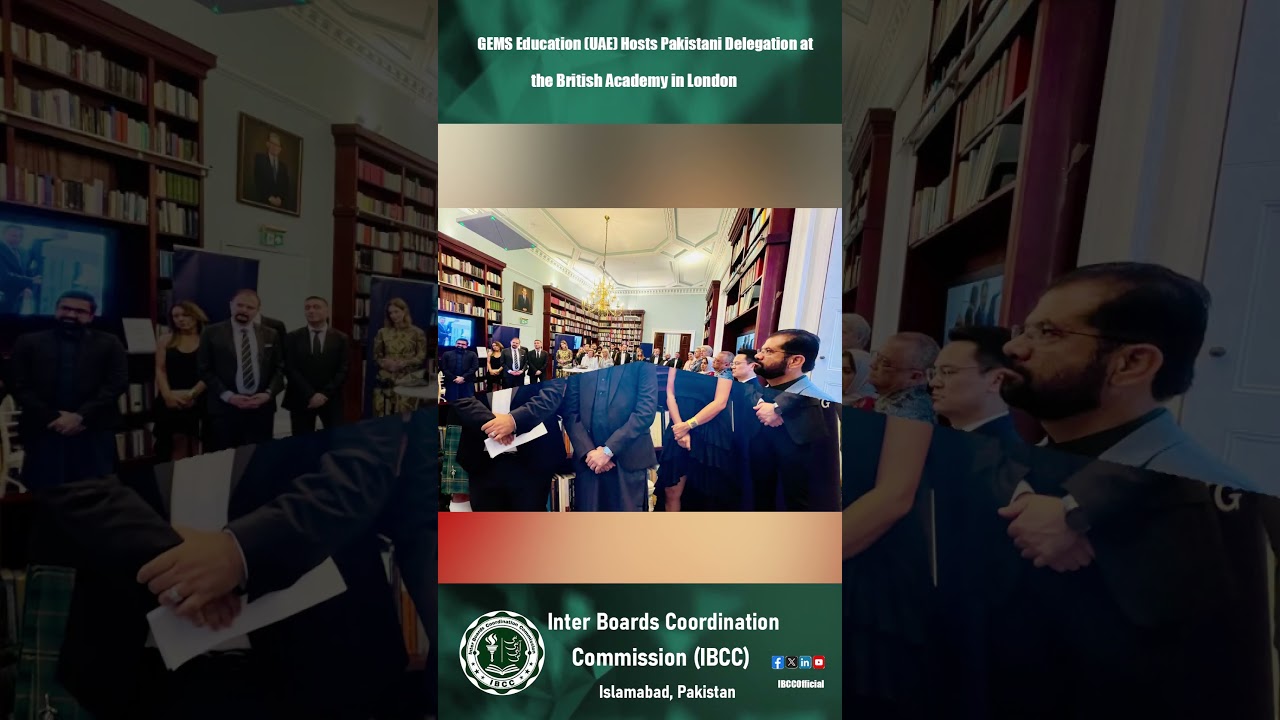 GEMS Education, (UAE) Hosts Pakistani Delegation at the British Academy in London #ibcc #pakuk
