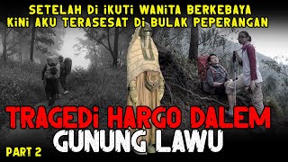 Download lagu LEBIH SEREM !!! SETELAH DI IKUTI WANITA KAMI TERSESAT DI BULAK PEPERANGAN - GUNUNG LAWU -  PART 2 mp3