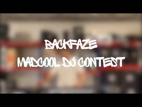 BackFaze - Mad Cool DJ Contest 2025