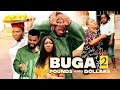 BUGA POUNDS AND DOLLARS 2 (New Movie) Ebube Obio/Flashboy/Sonia/Chinenye 2022 Latest Nigerian Movies