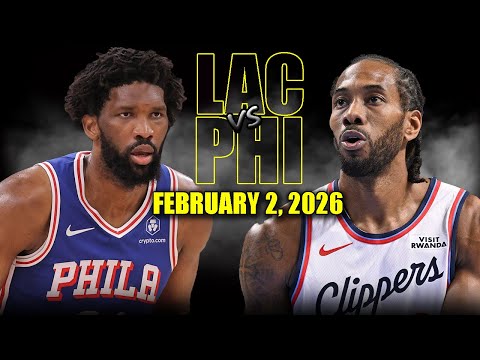 Los Angeles Clippers vs Philadelphia 76ers Full Game Highlights – February 2, 2026 | NBA Season