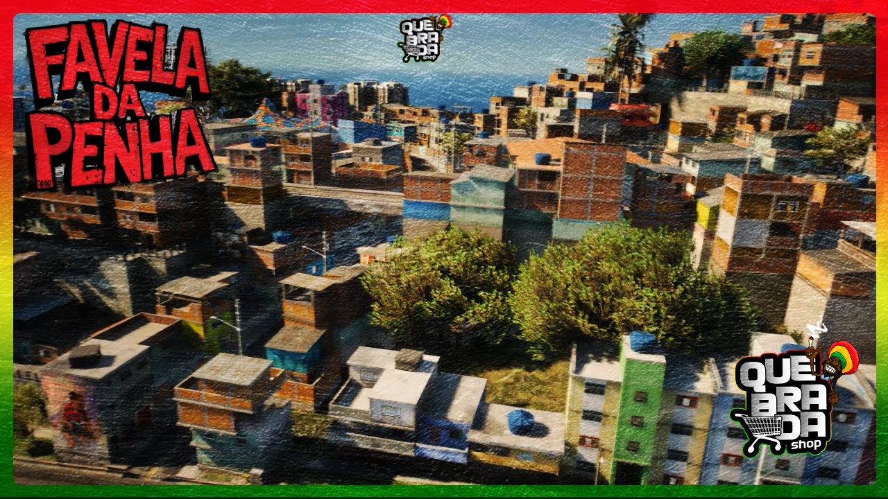 [QUEBRADA SHOP - GTA V MODS] Favela da Penha Thumbnail