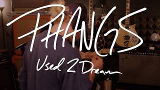 Phangs - Used 2 Dream (Live @ The Sanctuary)