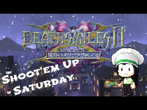 Deathsmiles II - Shoot'em Up Saturday - Switch / PS4 / Xbox One