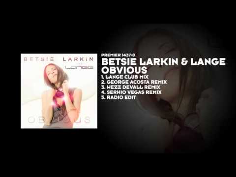 Betsie Larkin & Lange - Obvious (Wezz Devall Remix)