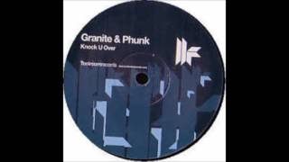 Granite & Phunk - Knock U Over (Original Mix)