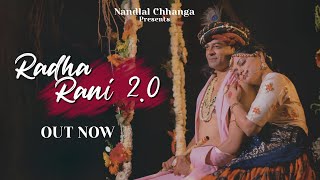 Radha Rani 20 Official Video  राधा रा�