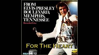 Elvis Presley - For The Heart (New 2020 Enhanced Remastered Version) [32bit HiRes Remaster], HQ