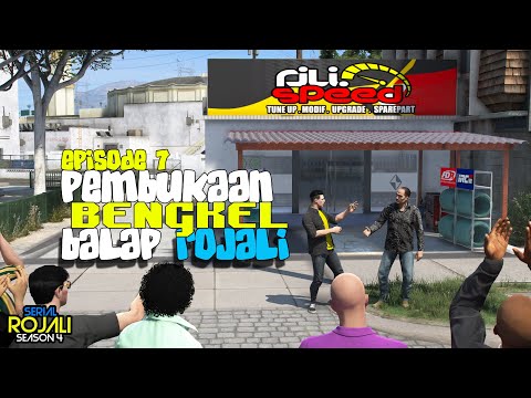 Pembukaan Bengkel Balap Rojali - Eps 7 - Serial Rojali 4