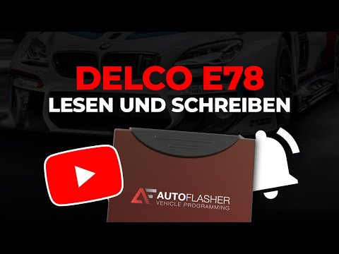Delco E78 - Lesen und Schreiben