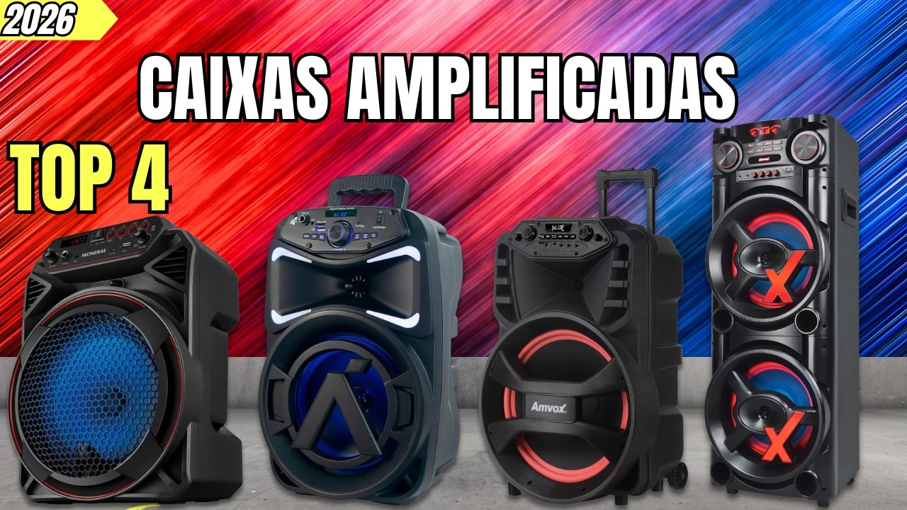 4 Melhores Caixas de Som Amplificadas para COMPRAR em 2026 | MELHORES CAIXAS AMPLIFICADAS