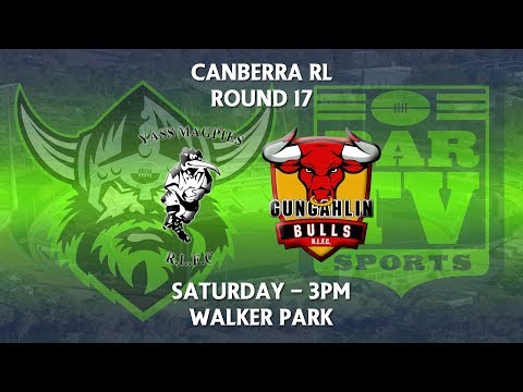 2018 Canberra RL 1st Grade Round 17 - Yass Magpies v Gungahlin Bulls