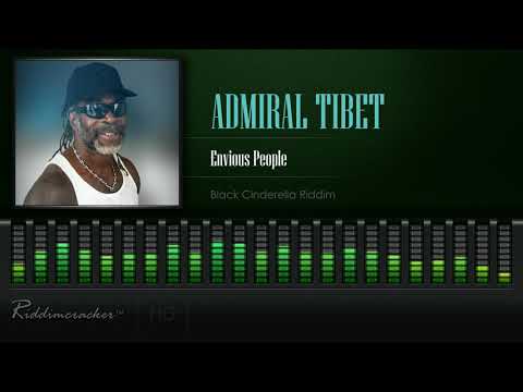 Admiral Tibet - Envious People (Black Cinderella Riddim) [HD]