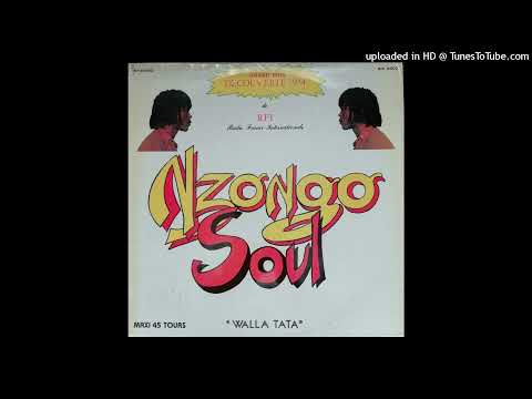 Nzongo Soul - Walla Ku Bamako