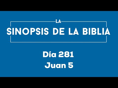 Día 281 (Juan 5)