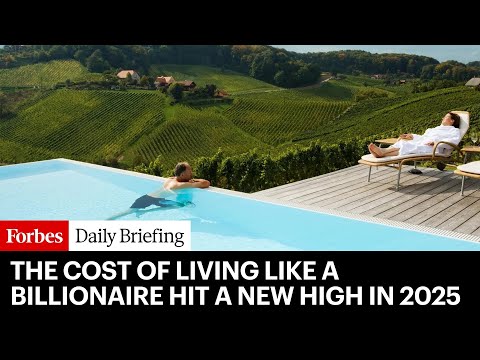 2025年，富豪般的生活成本飆升至新高！ (The Cost Of Living Like A Billionaire Hit A New High In 2025)