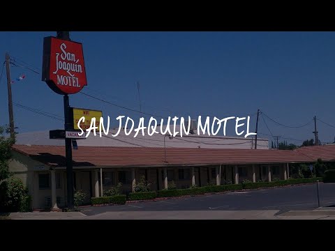 San Joaquin Motel Review - Merced , United States of America