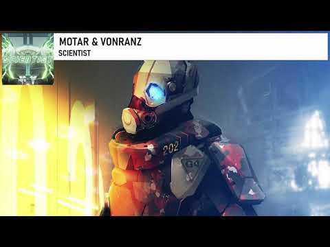 MOTAR & VONRANZ - SCIENTIST