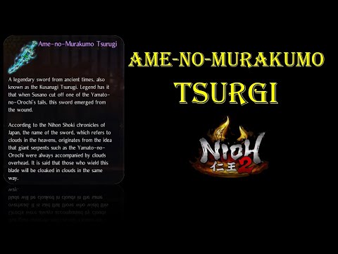 Ame-No-Murakumo Tsurgi Lost Swrod in Nioh 2 Tengu's Disciple