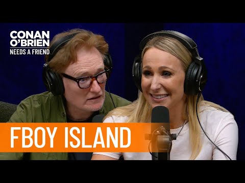 Nikki Glaser: It's Really Hard To Contain FBoys | Conan O'Brien Needs A Friend