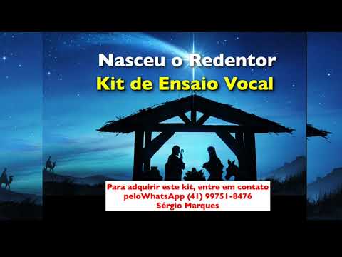 Kit de Ensaio Vocal - Nasceu o Redentor (para cantata de Natal)