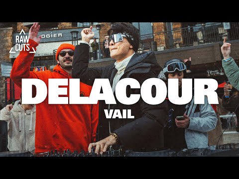 DELACOUR | Après Ski DJ Set, Vail | RAW CUTS