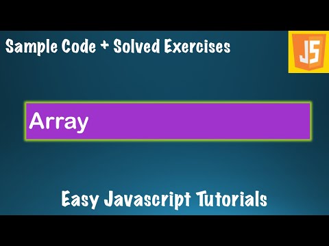 Complete Javascript Course Lessons 7 Array With Sample Code And Exercises Js Basics