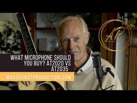 Which Microphone Should You Buy? | Audio Technica AT2020 vs AT2035 | MusicFirstProduction.com |
