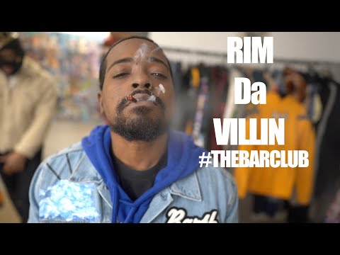 RIM DA VILLIN "FREESTYLE" #THEBARCLUB