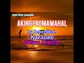 Aking Pagmamahal (Karaoke) by Repablikan #lyrics