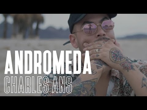 Charles Ans - Andromeda (Official Video)
