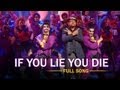 If You Lie You Die Video Song Table No 21
